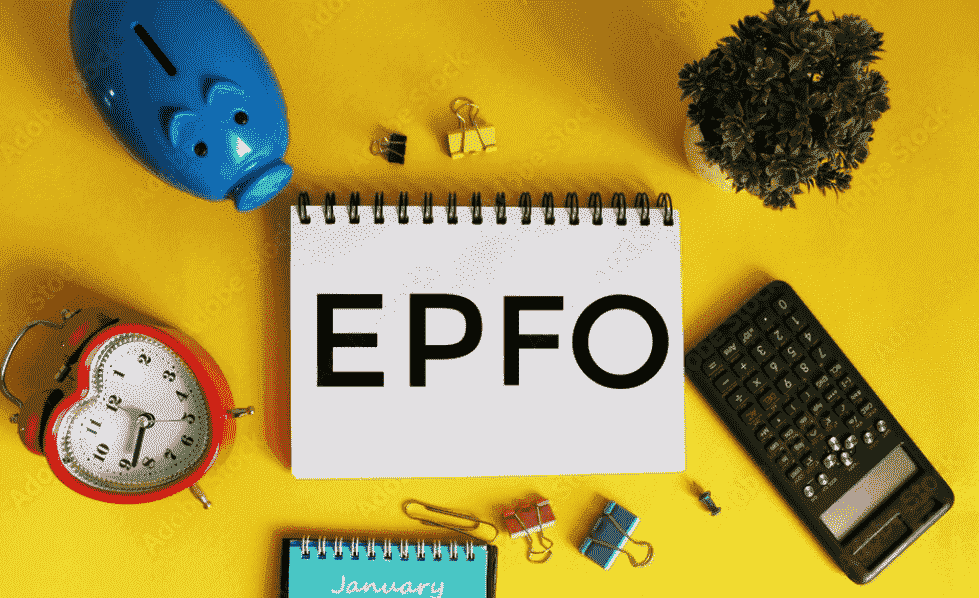 EPFO Complete Information: Benefits, Contribution, Account Opening and More!