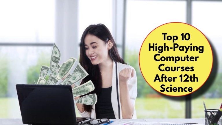 "From 12th to Tech Riches: Explore These 10 High-Paying Computer Courses"