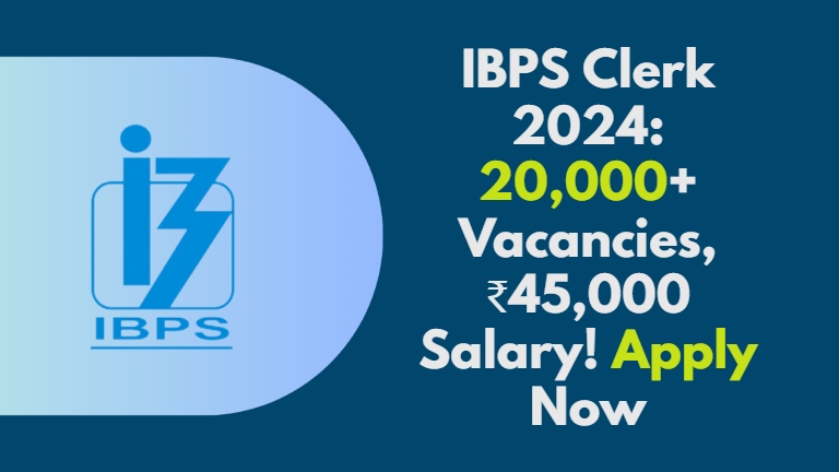 IBPS Clerk 2024