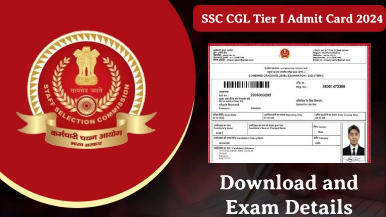 SSC CGL Tier I Admit Card 2024: Download Now for Combined Graduate Level Examination | Check Exam Status and Dates