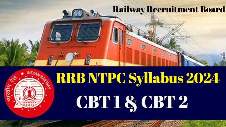 "Complete Guide to RRB NTPC Syllabus 2024: PDF Download and Exam Pattern"